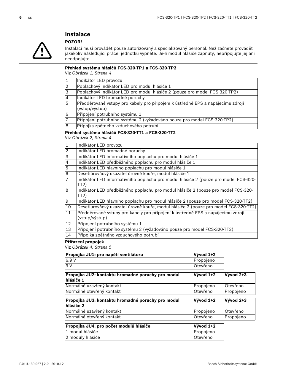 Instalace, Přehled systému hlásičů fcs-320-tp1 a fcs-320-tp2, Přehled systému hlásičů fcs-320-tt1 a fcs-320-tt2 | Přiřazení propojek | Bosch FCS-320-TP Series Conventional Aspirating Smoke Detectors User Manual | Page 6 / 96