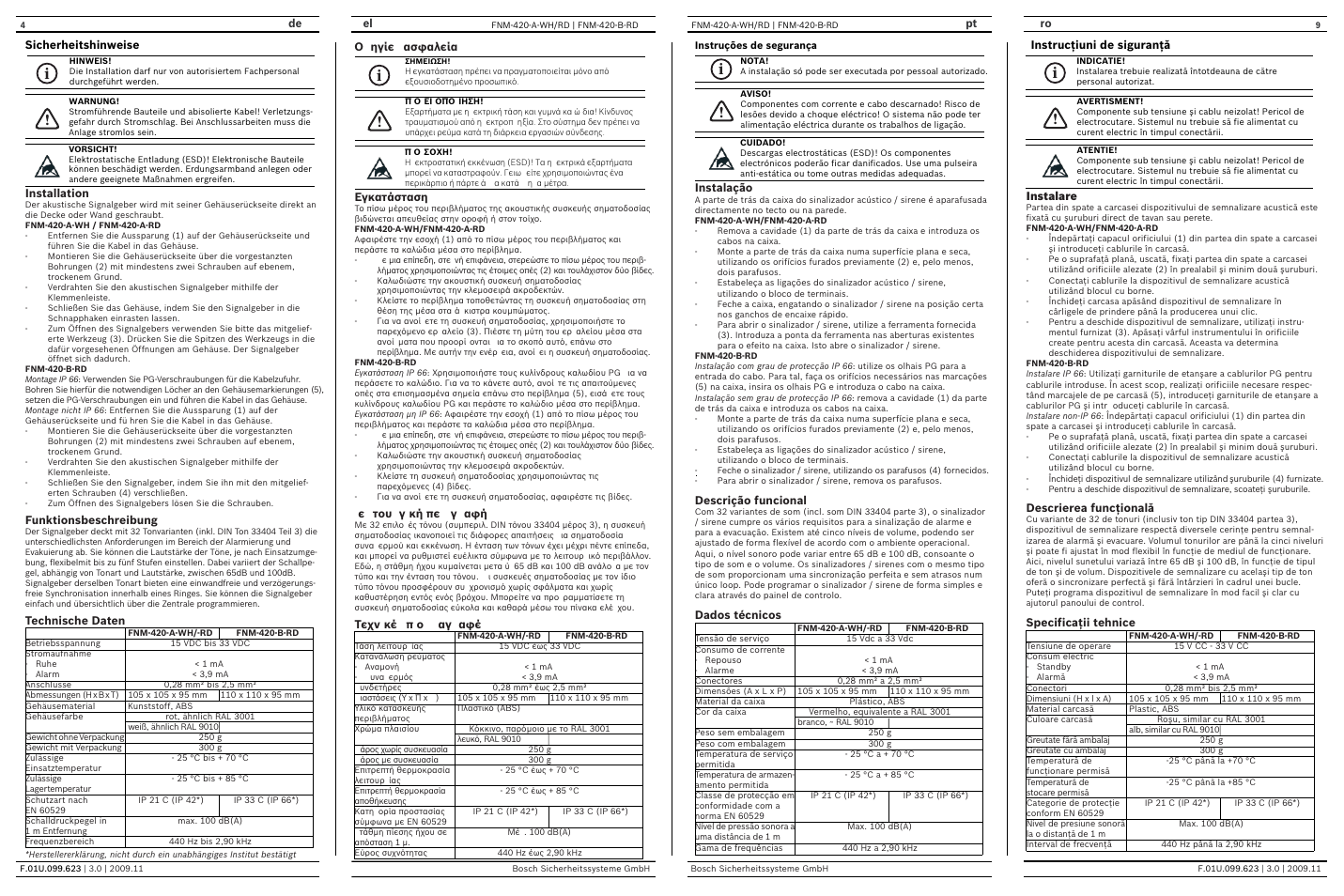 I! i ! i ! i, Pt ro, De el sicherheitshinweise | Instrucţiuni de siguranţă, Installation, Funktionsbeschreibung, Technische daten, Εγκατάσταση, Ε του γ κή πε γ αφή, Τεχν κέ π ο αγ αφέ | Bosch FNM-420-B-RD Sounder Outdoor, Red User Manual | Page 4 / 6