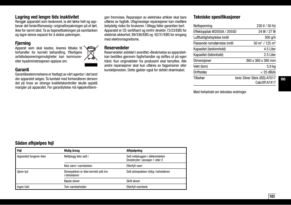 Lagring ved lengre tids inaktivitet, Fjerning, Garanti | Tekniske spesifikasjoner, Sådan afhjælpes fejl, Reservedeler | Boneco Air-O-Swiss AOS W2055A User Manual | Page 103 / 128