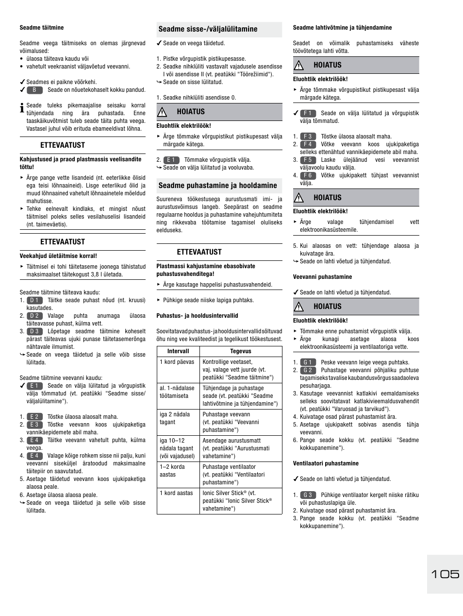 Ettevaatust, Seadme sisse-/väljalülitamine, Hoiatus | Seadme puhastamine ja hooldamine | Boneco Air-O-Swiss E2441A User Manual | Page 111 / 114