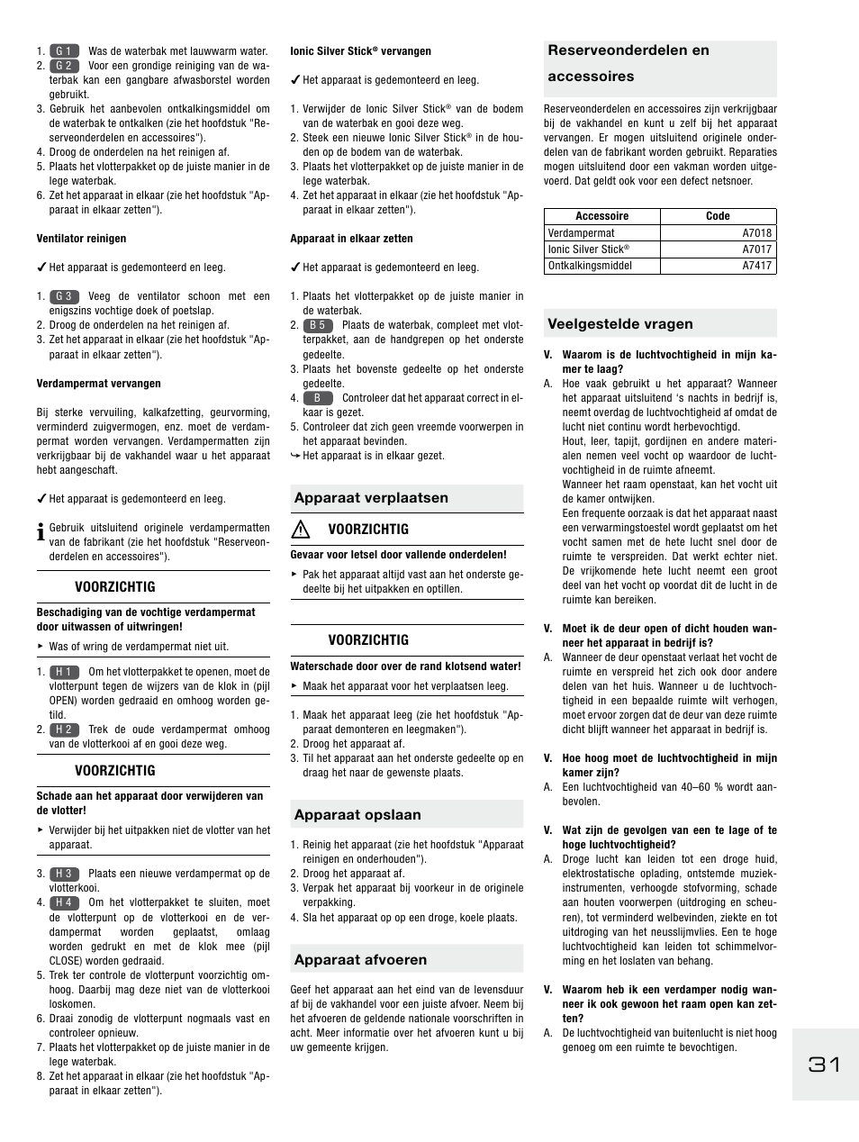 Voorzichtig, Apparaat verplaatsen voorzichtig, Apparaat opslaan | Apparaat afvoeren, Reserveonderdelen en accessoires, Veelgestelde vragen | Boneco Air-O-Swiss E2441A User Manual | Page 37 / 114
