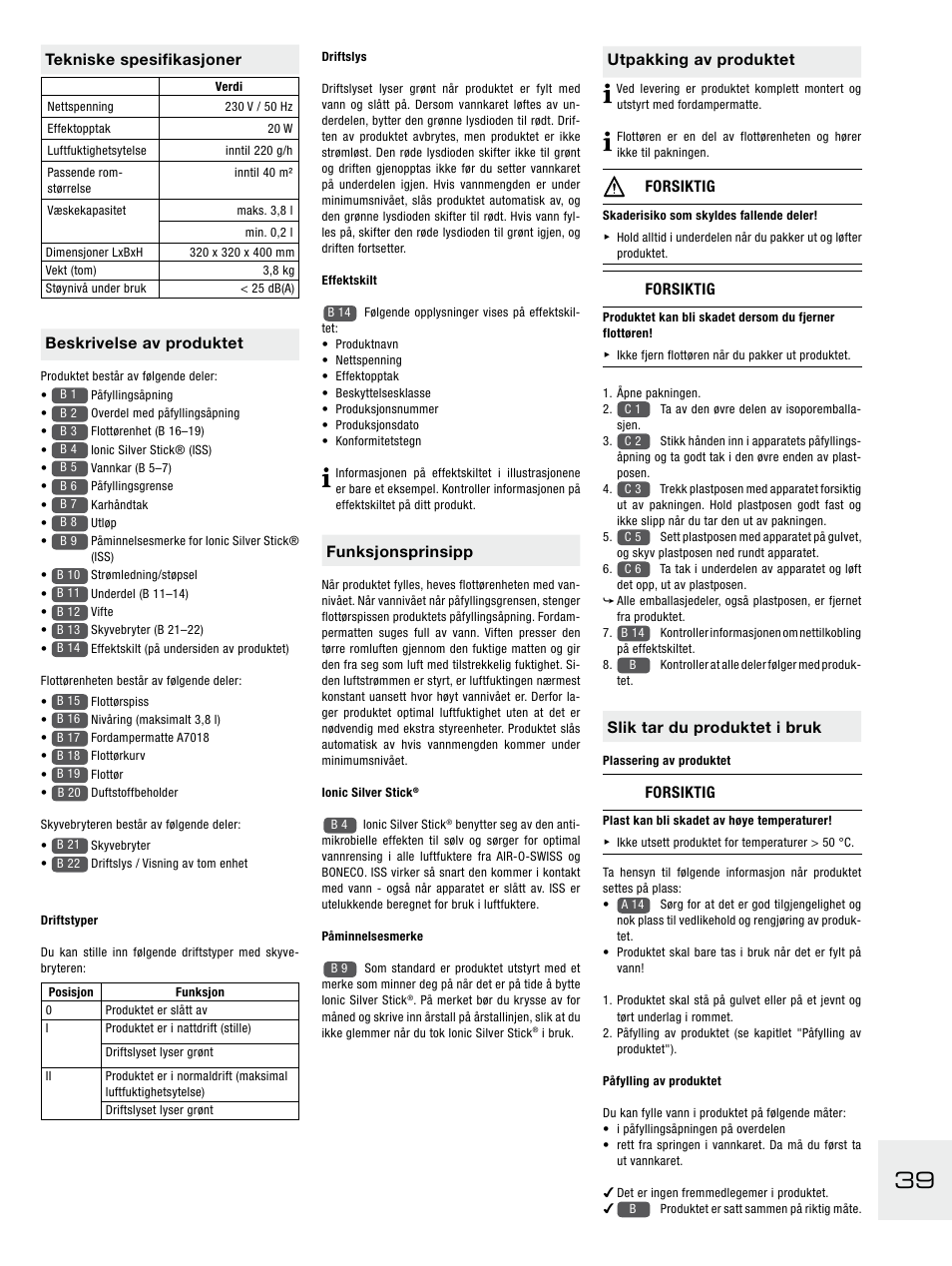 Funksjonsprinsipp, Utpakking av produktet, Forsiktig | Slik tar du produktet i bruk, Tekniske spesifikasjoner, Beskrivelse av produktet | Boneco Air-O-Swiss E2441A User Manual | Page 45 / 114