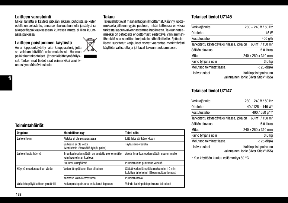 Laitteen varastointi, Laitteen poistaminen käytöstä, Takuu | Tekniset tiedot u7145, Tekniset tiedot u7147, Toimintahäiriöt | Boneco Air-O-Swiss Boneco U7145 User Manual | Page 138 / 164