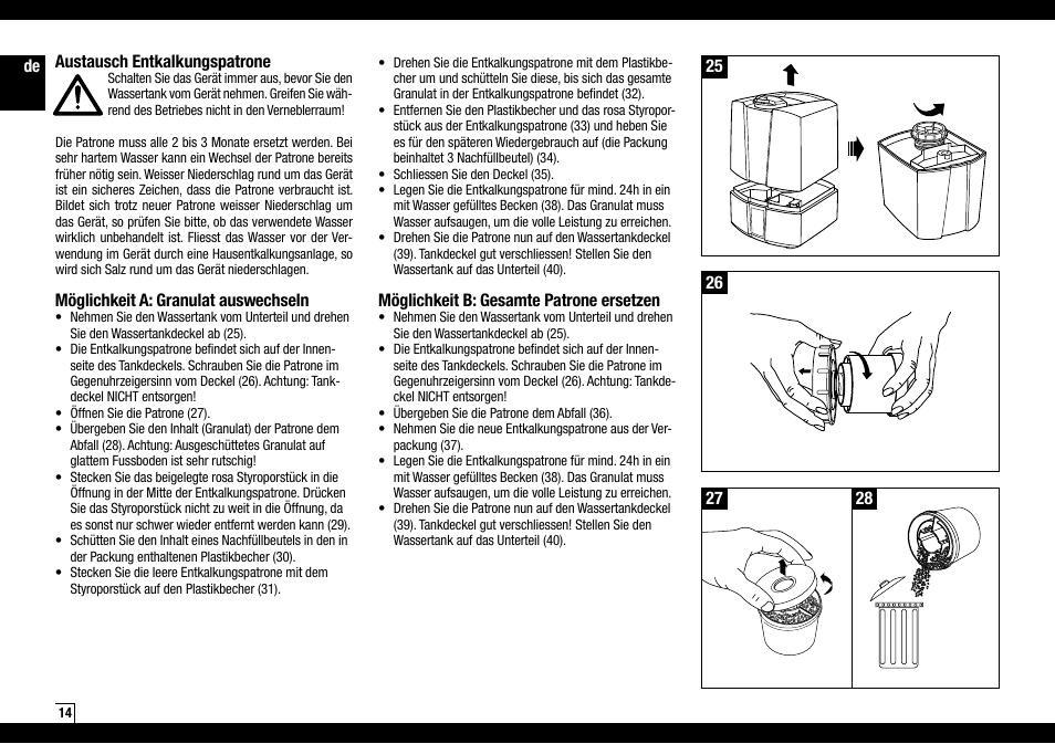 Möglichkeit b: gesamte patrone ersetzen, Austausch entkalkungspatrone, Möglichkeit a: granulat auswechseln | Boneco Air-O-Swiss Boneco U7145 User Manual | Page 14 / 164