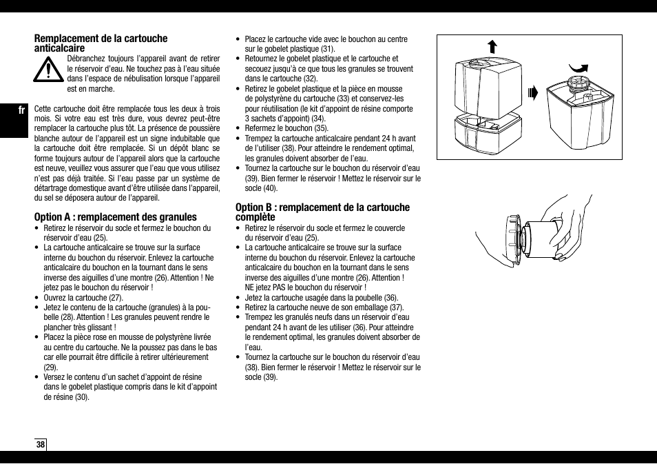 Option b : remplacement de la cartouche complète, Remplacement de la cartouche anticalcaire, Option a : remplacement des granules | Boneco Air-O-Swiss Boneco U7145 User Manual | Page 38 / 164