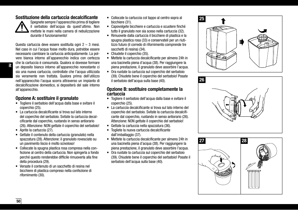 Opzione b: sostituire completamente la cartuccia, Sostituzione della cartuccia decalcificante, Opzione a: sostituire il granulato | Boneco Air-O-Swiss Boneco U7145 User Manual | Page 50 / 164