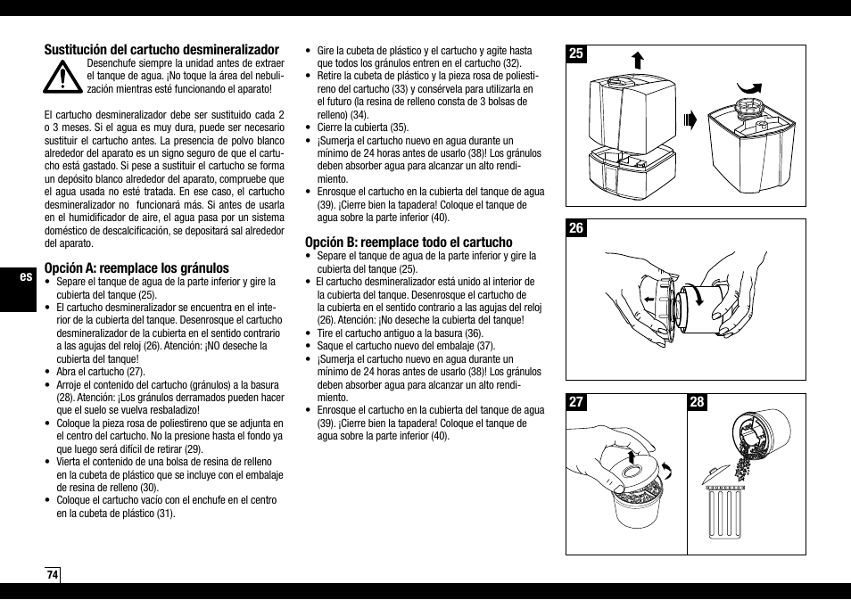 Opción b: reemplace todo el cartucho, Sustitución del cartucho desmineralizador, Opción a: reemplace los gránulos | Boneco Air-O-Swiss Boneco U7145 User Manual | Page 74 / 164