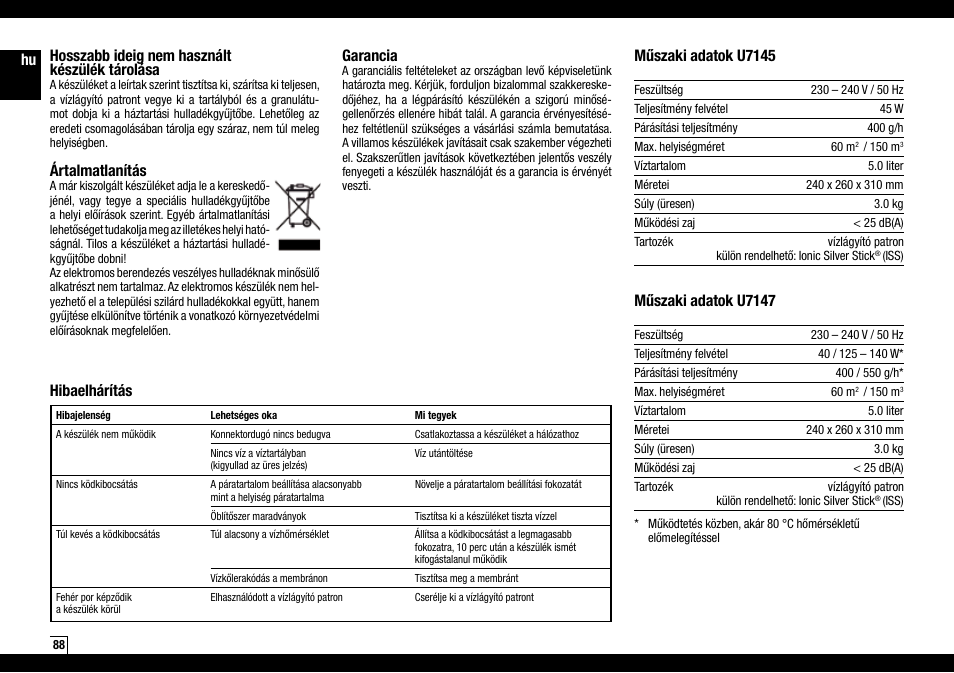Hu hosszabb ideig nem használt készülék tárolása, Ártalmatlanítás, Műszaki adatok u7145 | Műszaki adatok u7147, Hibaelhárítás garancia | Boneco Air-O-Swiss Boneco U7145 User Manual | Page 88 / 164