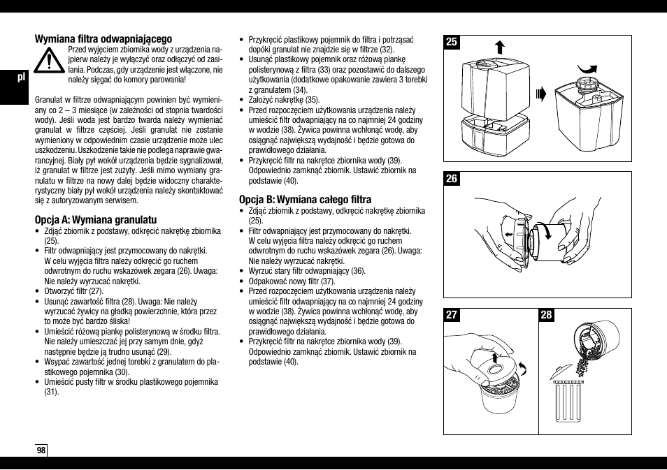 Opcja b: wymiana całego filtra, Wymiana filtra odwapniającego, Opcja a: wymiana granulatu | Boneco Air-O-Swiss Boneco U7145 User Manual | Page 98 / 164