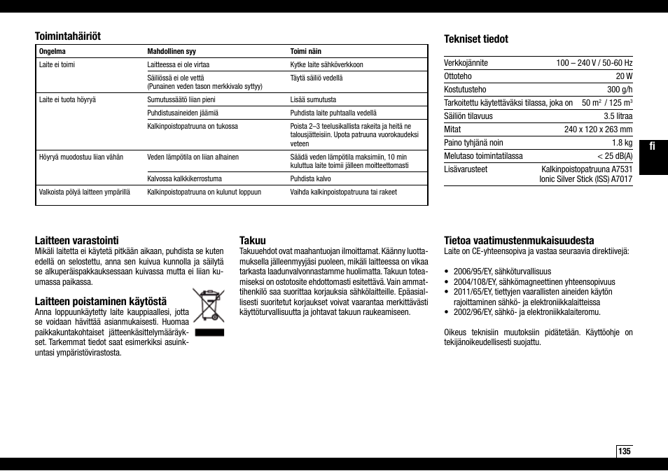 Laitteen varastointi, Laitteen poistaminen käytöstä, Takuu | Tietoa vaatimustenmukaisuudesta, Toimintahäiriöt tekniset tiedot | Boneco Air-O-Swiss AOS U200 User Manual | Page 135 / 172
