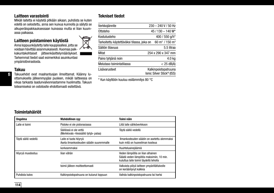Laitteen varastointi, Laitteen poistaminen käytöstä, Takuu | Tekniset tiedot, Toimintahäiriöt | Boneco Air-O-Swiss Boneco U7144 User Manual | Page 114 / 136