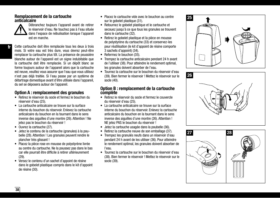 Option b : remplacement de la cartouche complète, Remplacement de la cartouche anticalcaire, Option a : remplacement des granules | Boneco Air-O-Swiss AOS U600 User Manual | Page 38 / 164