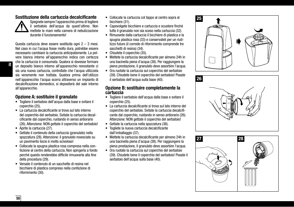 Opzione b: sostituire completamente la cartuccia, Sostituzione della cartuccia decalcificante, Opzione a: sostituire il granulato | Boneco Air-O-Swiss AOS U600 User Manual | Page 50 / 164
