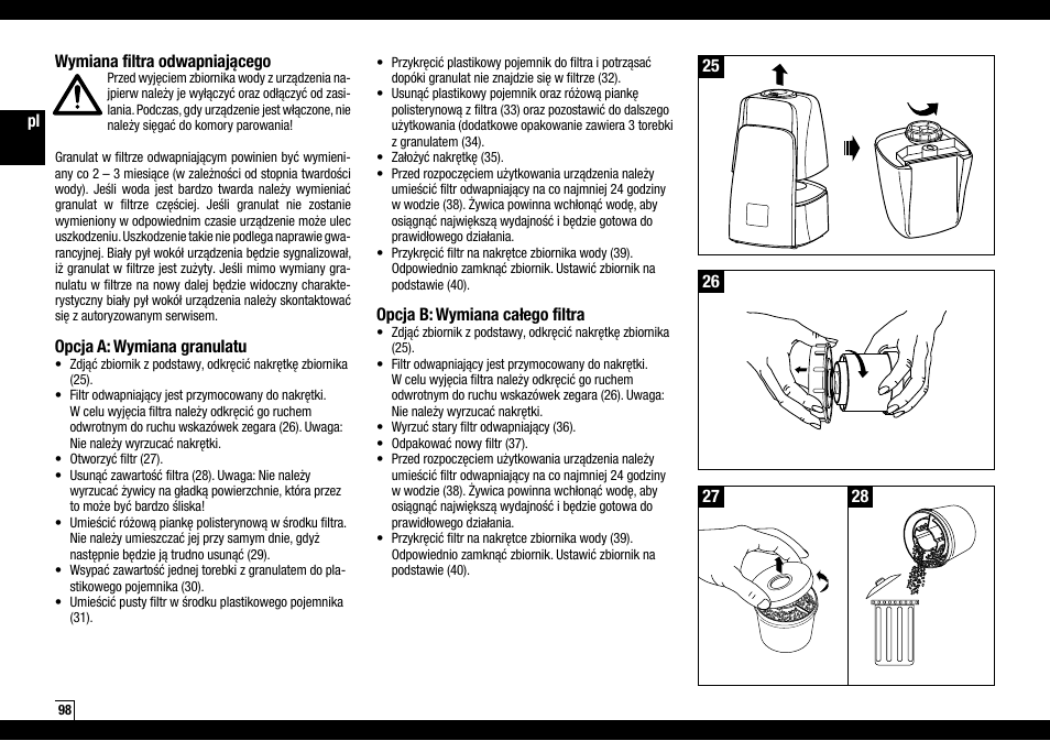 Opcja b: wymiana całego filtra, Wymiana filtra odwapniającego, Opcja a: wymiana granulatu | Boneco Air-O-Swiss AOS U600 User Manual | Page 98 / 164
