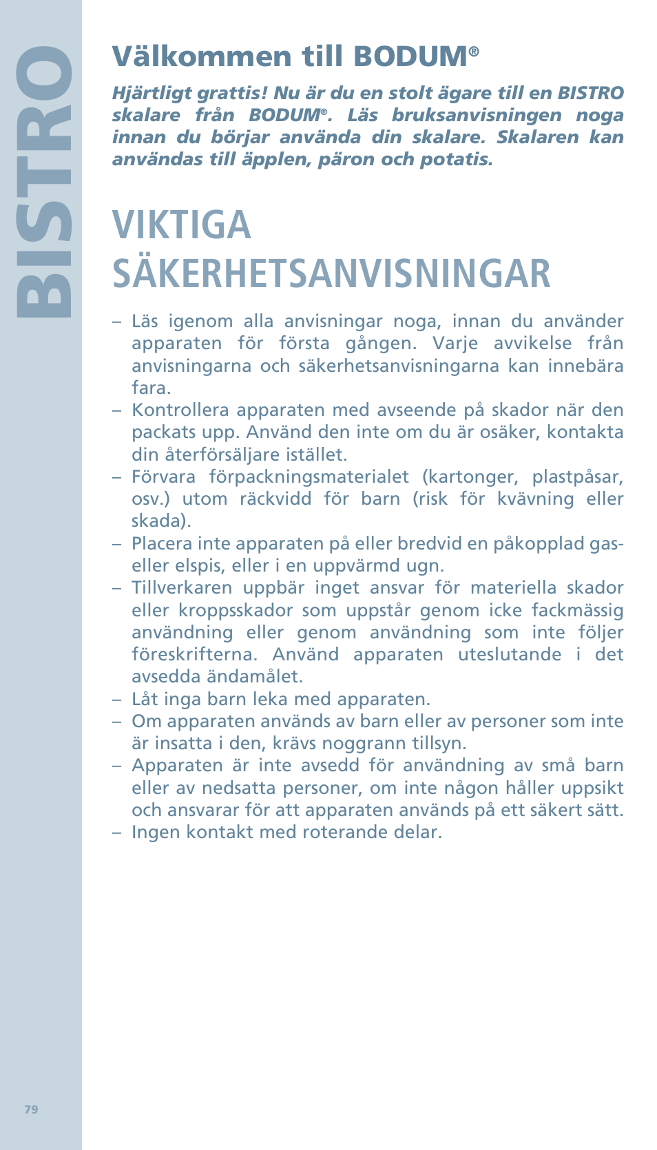 Bis tro, Viktiga säkerhetsanvisningar, Välkommen till bodum | Bodum BISTRO Овощечистка User Manual | Page 31 / 46