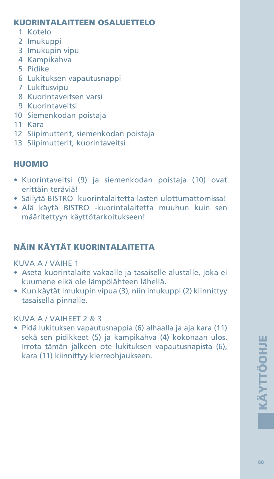 Käytt ö oh je | Bodum BISTRO Овощечистка User Manual | Page 40 / 46