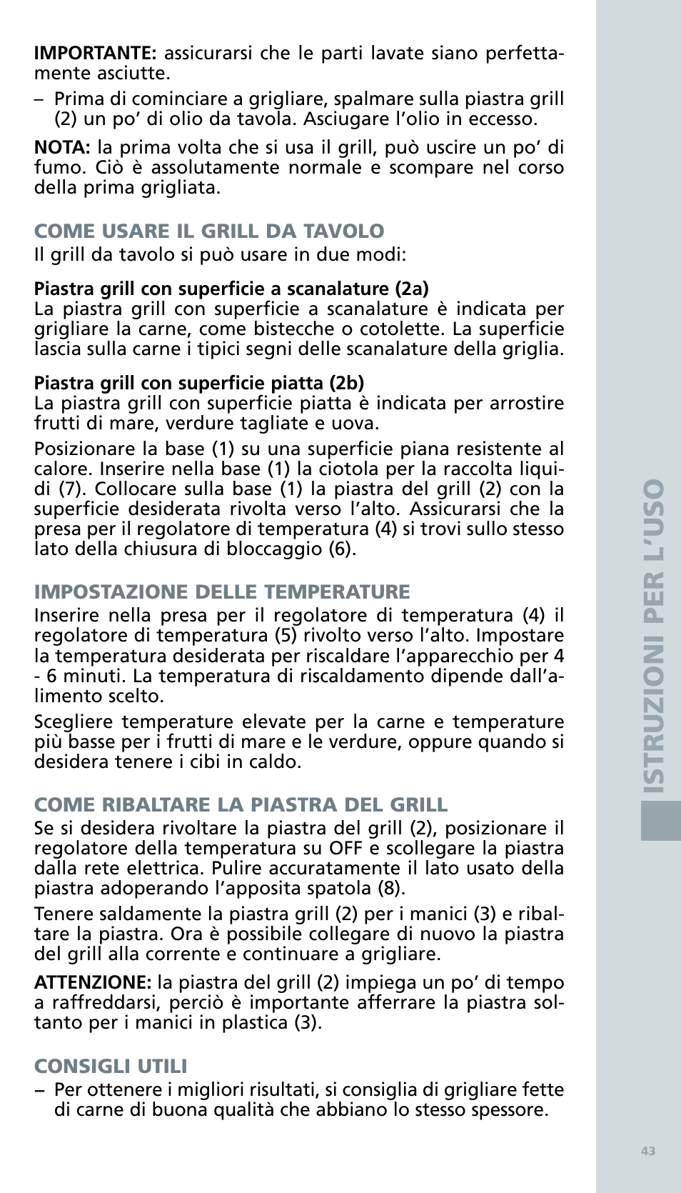 Is tr u zioni per l ’us o | Bodum BISTRO Электрический гриль User Manual | Page 45 / 89