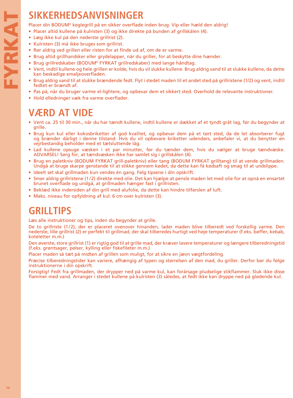 Fyrkat, Sikkerhedsanvisninger, Værd at vide | Grilltips | Bodum FYRKAT Гриль на углях в форме конуса User Manual | Page 20 / 49