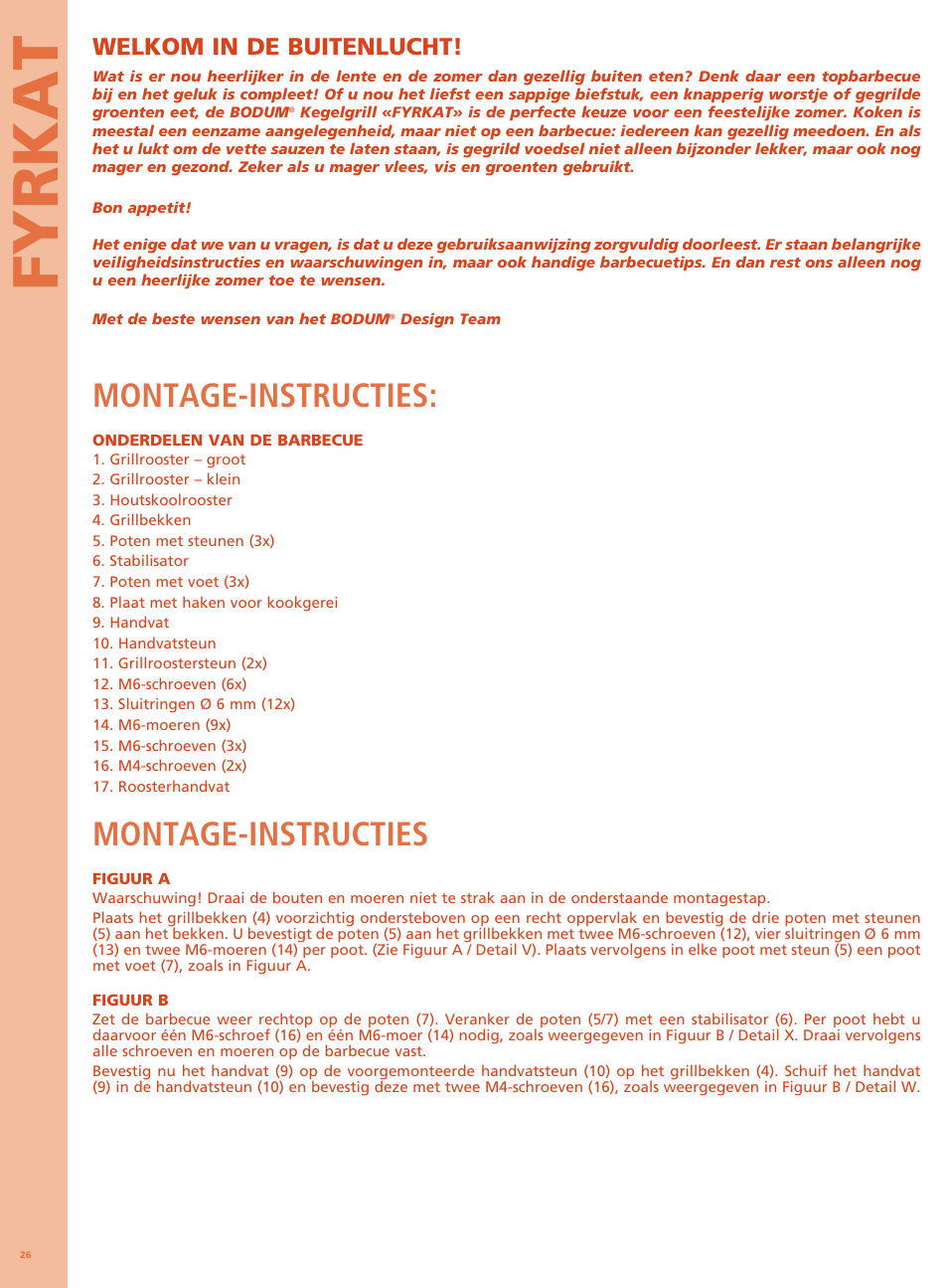 Fyrkat, Montage-instructies, Welkom in de buitenlucht | Bodum FYRKAT Гриль на углях в форме конуса User Manual | Page 30 / 49