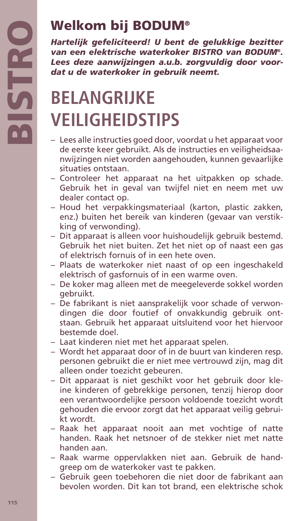 Bis tro, Belangrijke veiligheidstips, Welkom bij bodum | Bodum BISTRO Электрический чайник User Manual | Page 43 / 72