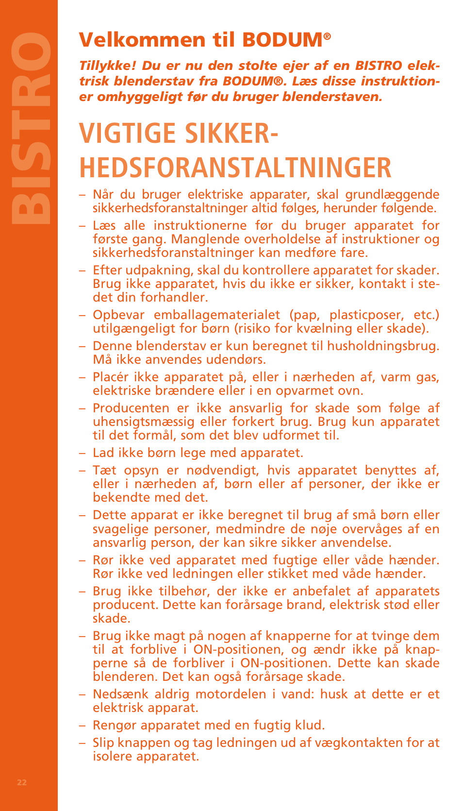 Bi stro, Vigtige sikker- hedsforanstaltninger, Velkommen til bodum | Bodum BISTRO Электрический блендер с комплектующими частями User Manual | Page 23 / 86