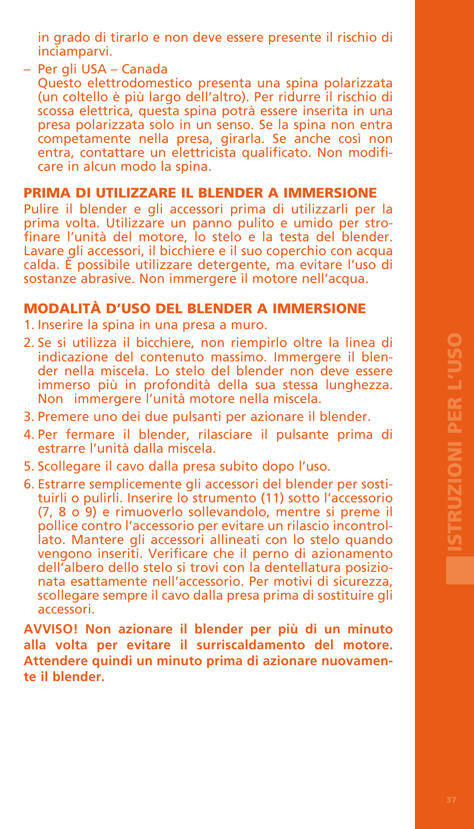 Istru zi on i p er l’ uso | Bodum BISTRO Электрический блендер с комплектующими частями User Manual | Page 38 / 86