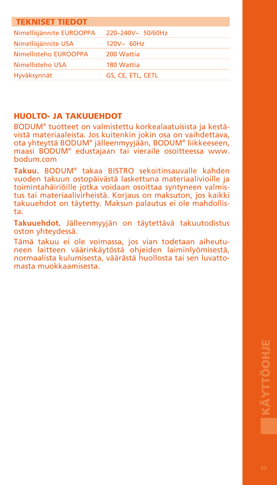 Käy tt ö o hj e | Bodum BISTRO Электрический блендер с комплектующими частями User Manual | Page 64 / 86