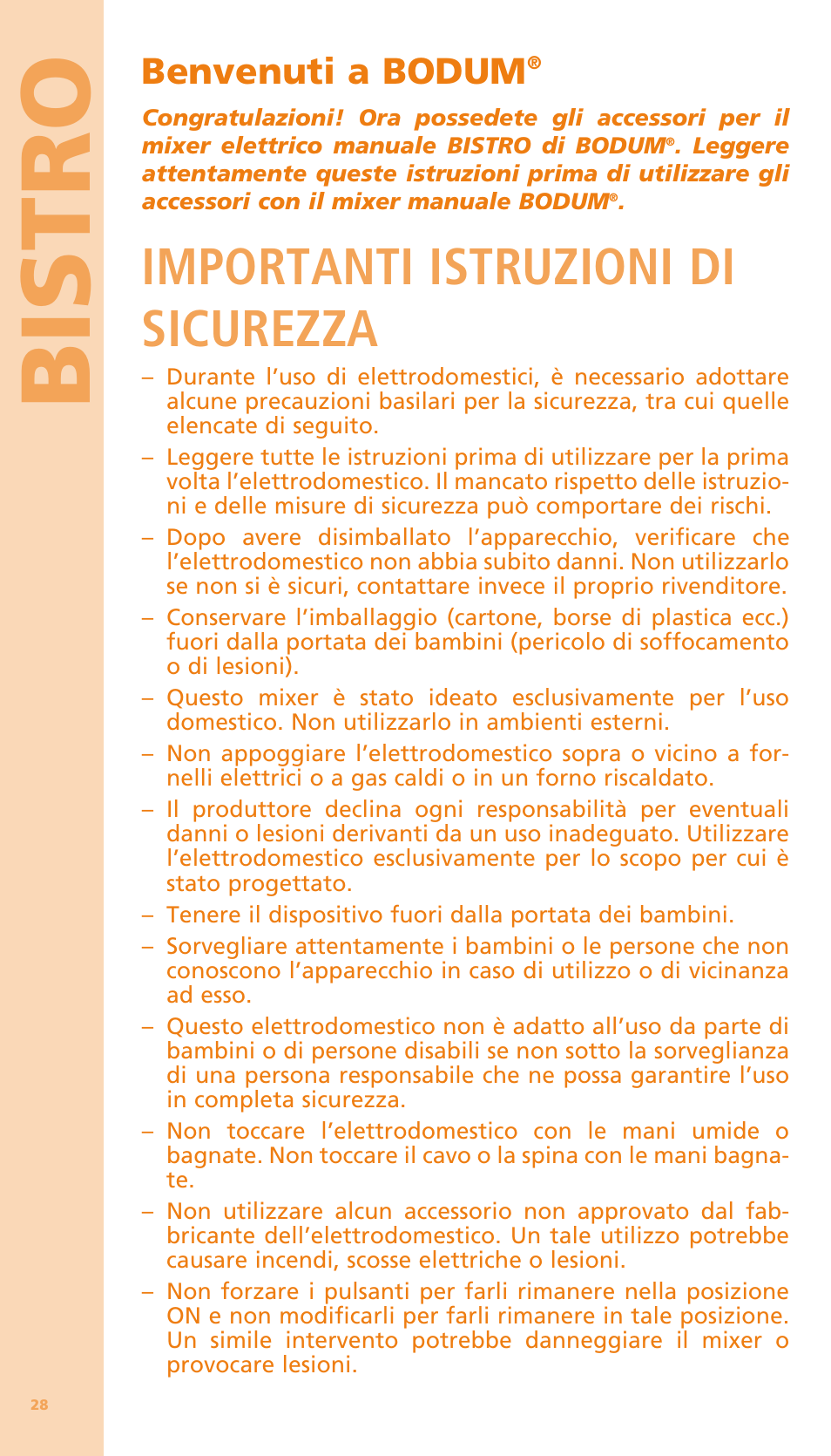 Bi stro, Importanti istruzioni di sicurezza, Benvenuti a bodum | Bodum BISTRO Мельница и фиксатор для блендера "BISTRO" User Manual | Page 29 / 65