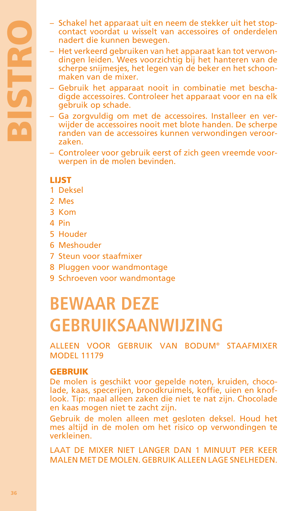 Bi stro, Bewaar deze gebruiksaanwijzing | Bodum BISTRO Мельница и фиксатор для блендера "BISTRO" User Manual | Page 37 / 65