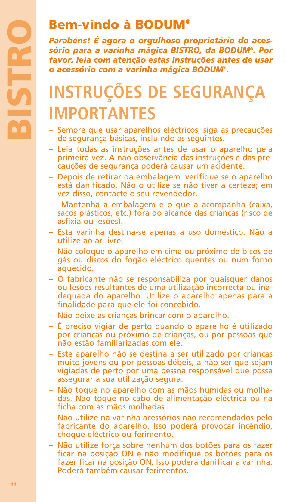 Bi stro, Instruções de segurança importantes, Bem-vindo à bodum | Bodum BISTRO Мельница и фиксатор для блендера "BISTRO" User Manual | Page 45 / 65