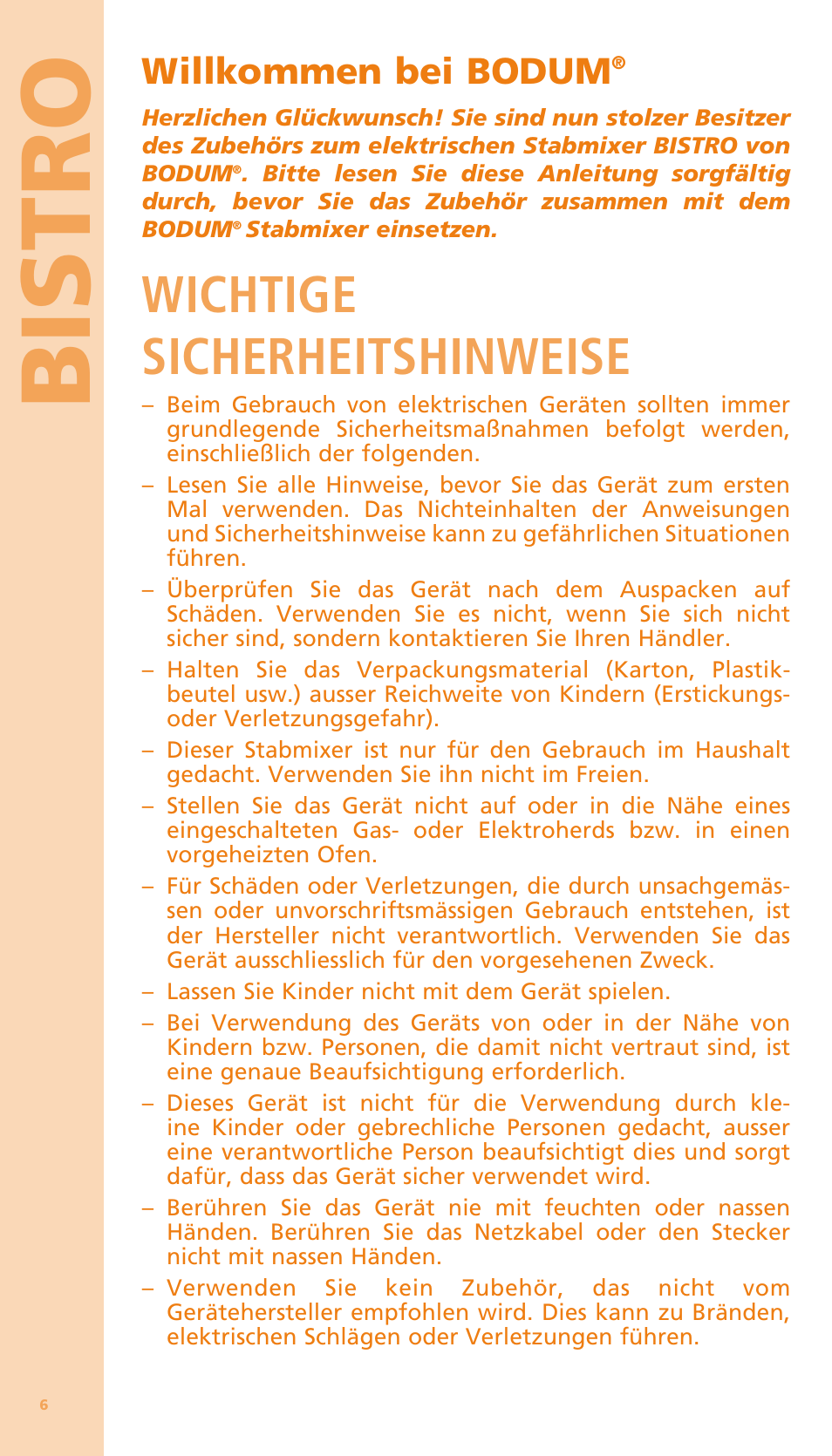 Bi stro, Wichtige sicherheitshinweise, Willkommen bei bodum | Bodum BISTRO Мельница и фиксатор для блендера "BISTRO" User Manual | Page 7 / 65