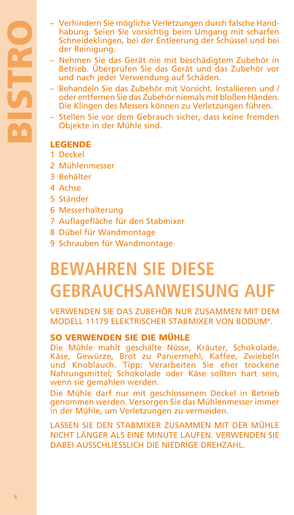 Bi stro, Bewahren sie diese gebrauchsanweisung auf | Bodum BISTRO Мельница и фиксатор для блендера "BISTRO" User Manual | Page 9 / 65