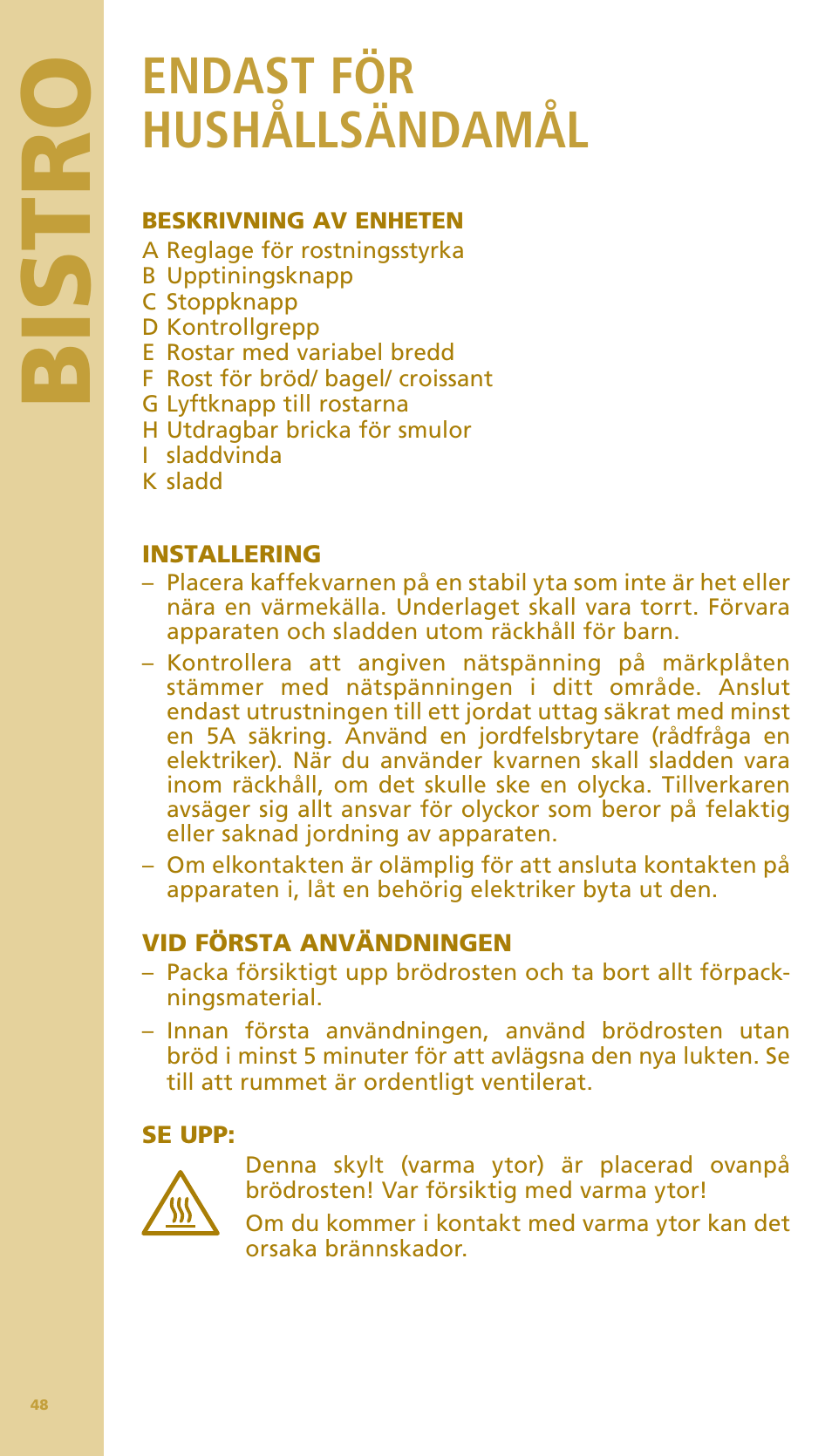Bis tr o, Endast för hushållsändamål | Bodum BISTRO Тостер User Manual | Page 49 / 84