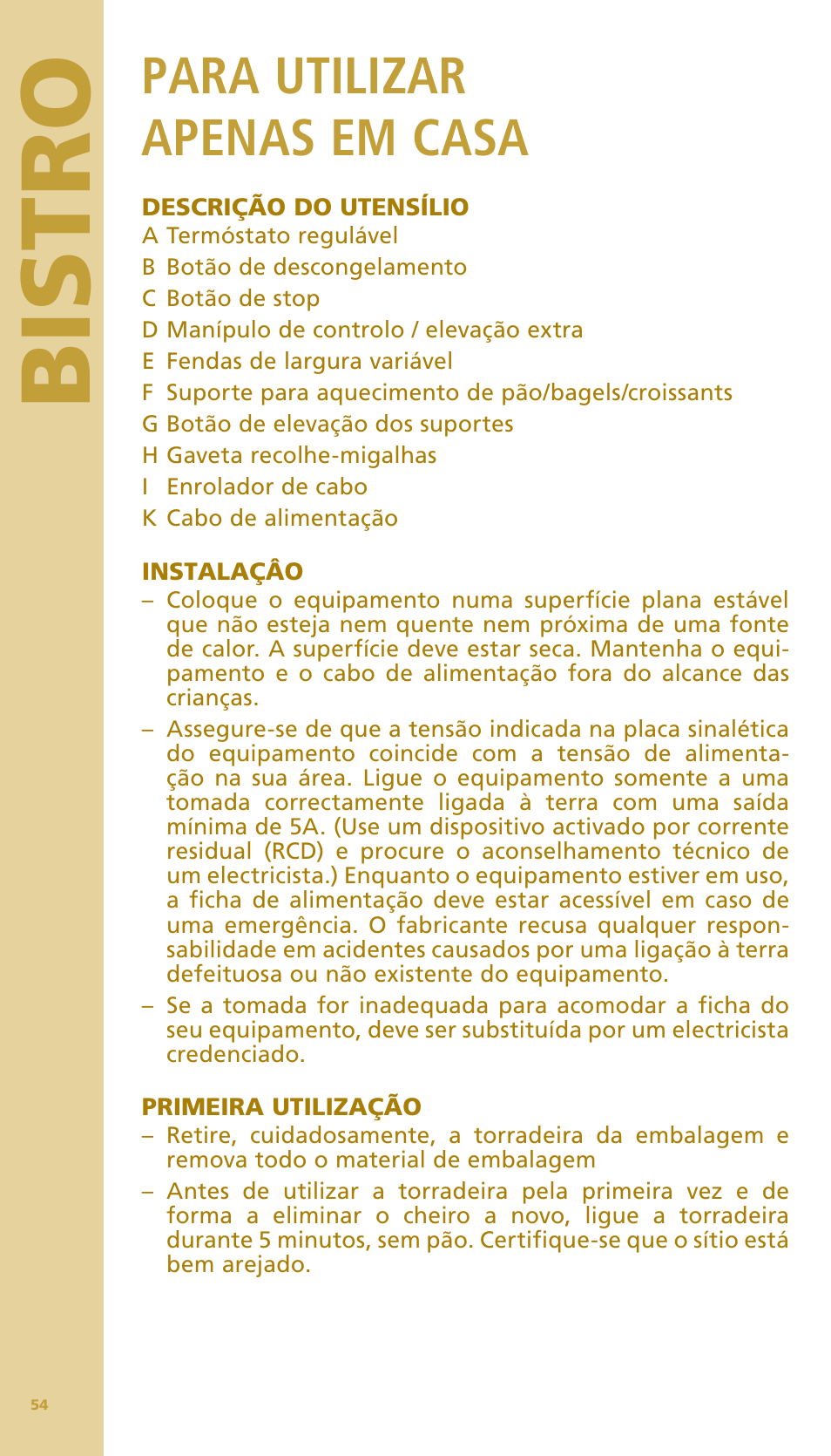 Bis tr o, Para utilizar apenas em casa | Bodum BISTRO Тостер User Manual | Page 55 / 84