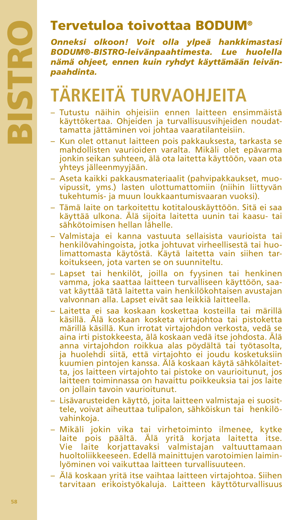 Bis tr o, Tärkeitä turvaohjeita, Tervetuloa toivottaa bodum | Bodum BISTRO Тостер User Manual | Page 59 / 84