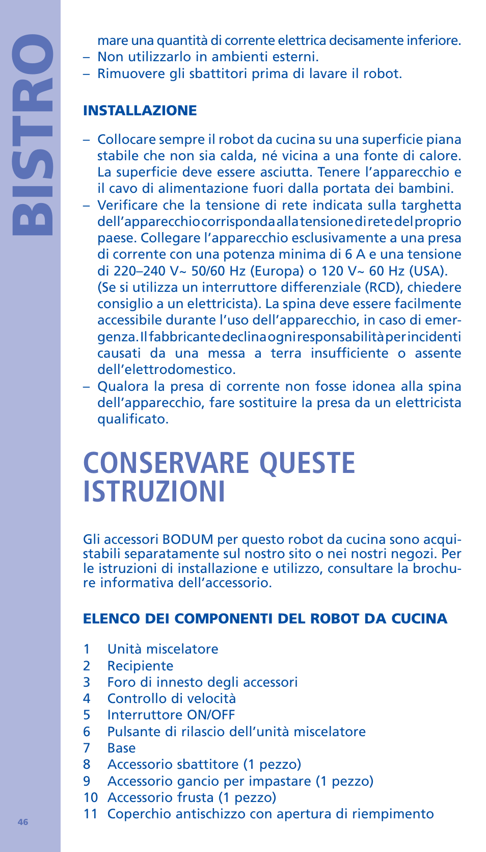 Bistro, Conservare queste istruzioni | Bodum BISTRO Стационарный электрический миксер User Manual | Page 47 / 97