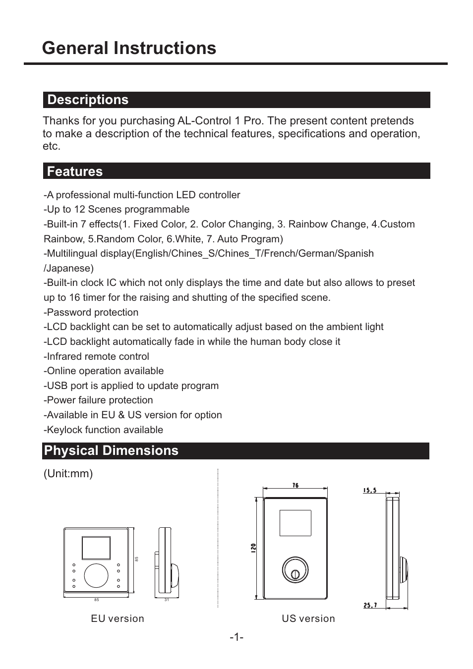 Technical specification, General instructions, Specifications | Physical dimensions descriptions, Features | Acclaim Lighting AL Control 1 PRO User Manual | Page 4 / 16