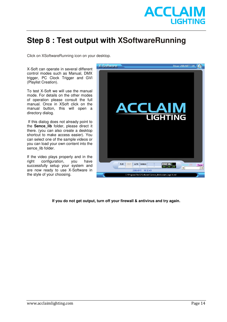 Step 8 : test output with xsoftwarerunning | Acclaim Lighting AL Net 8 User Manual | Page 14 / 26