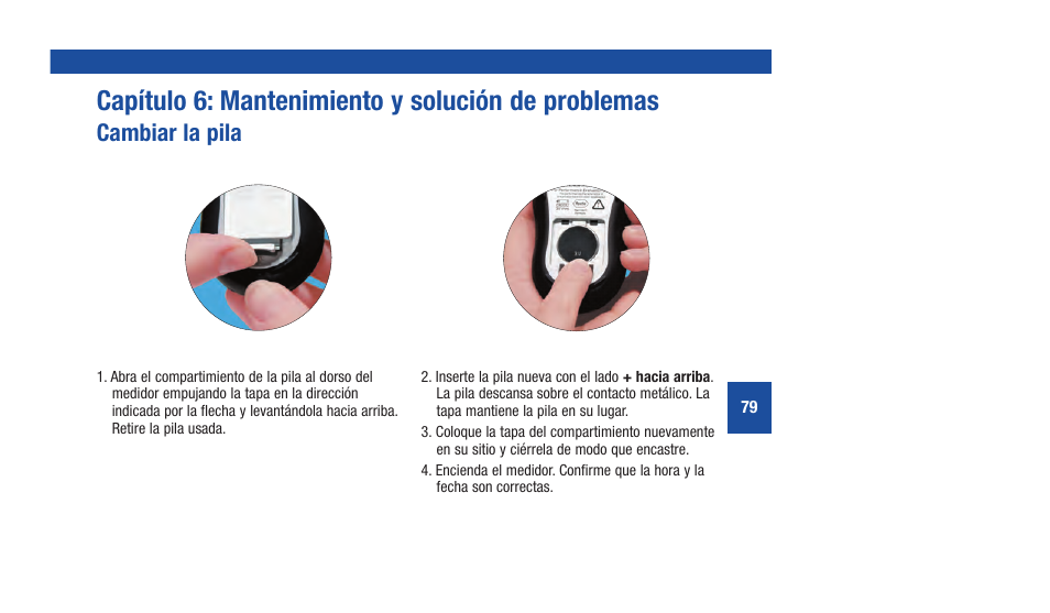 Capítulo 6: mantenimiento y solución de problemas, Cambiar la pila | Accu-Chek Aviva Plus silver User Manual | Page 181 / 204