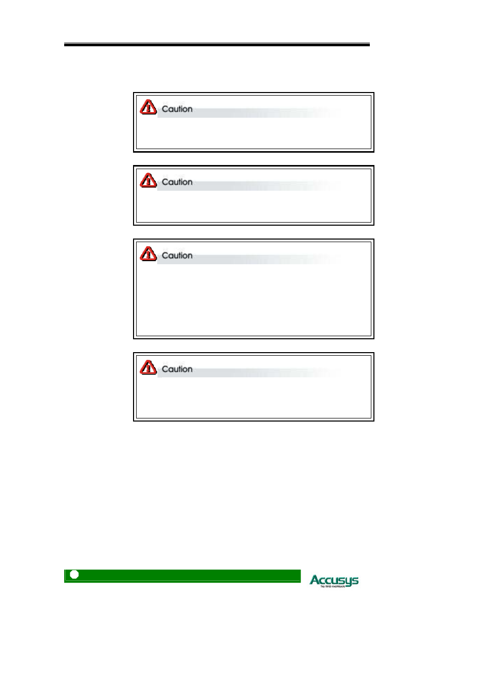 Pre-installation notices | Accusys Acuta User Manual | Page 22 / 79