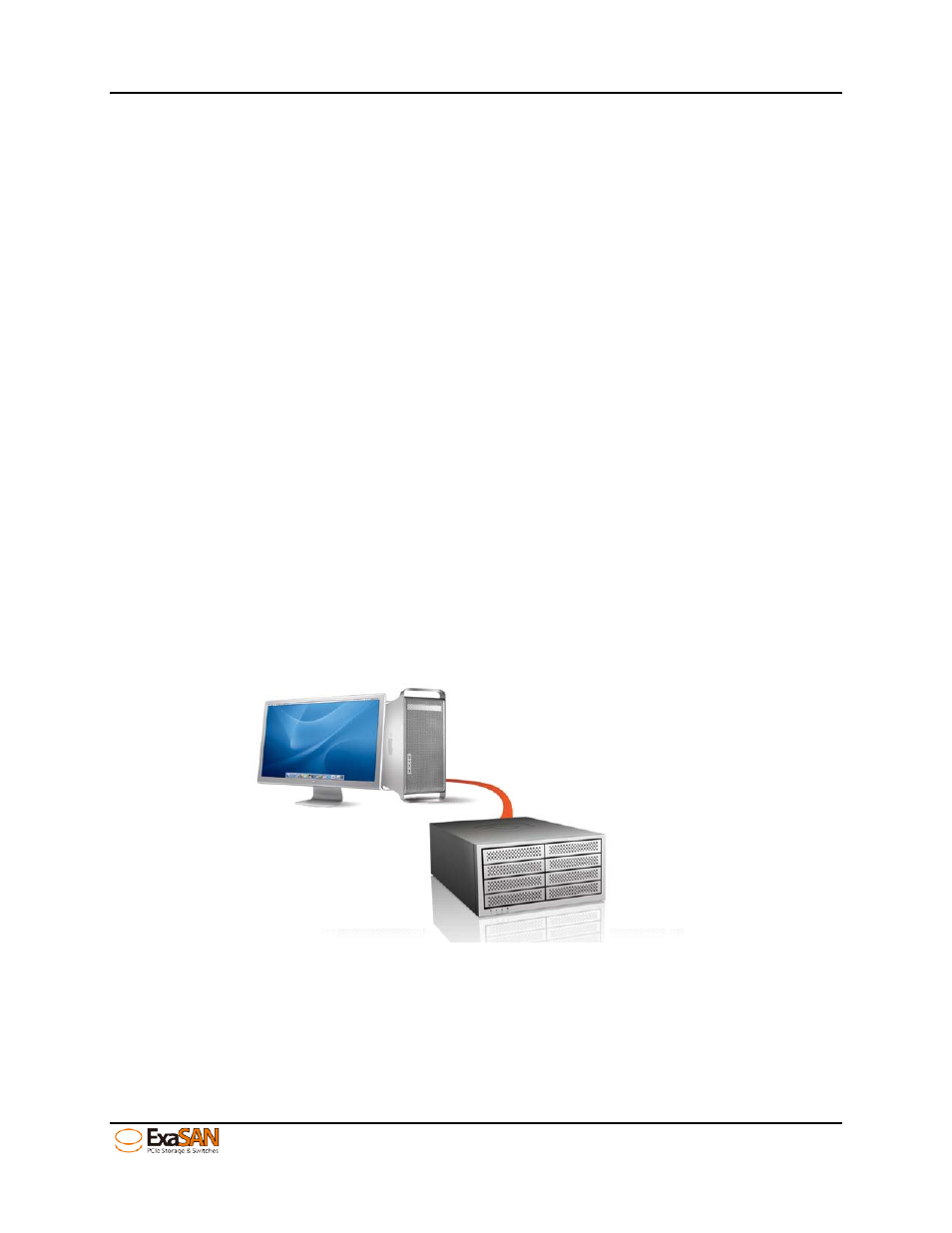 Introducing exasan pcie2.0 storage systems, 1 system overview, 1 what is the exasan solution | System overview, What is the exasan solution, Figure 1: b08s2-ps das environment | Accusys ExaSAN B08S2-PS User Manual | Page 11 / 103