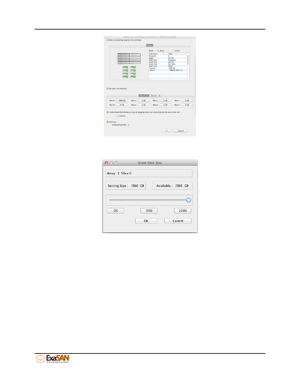 Figure 66: gui “slicing 1/3, Figure 67: gui “slicing 2/3 | Accusys ExaSAN B08S2-PS User Manual | Page 78 / 103
