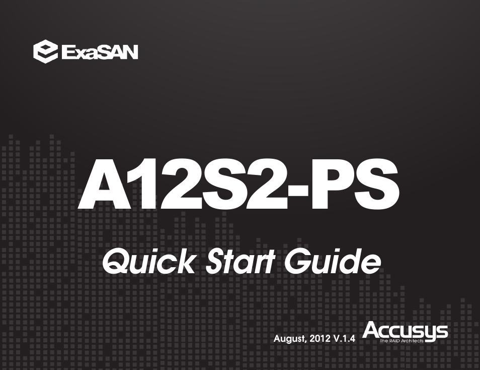 Accusys ExaSAN A12S2-PS User Manual | 32 pages