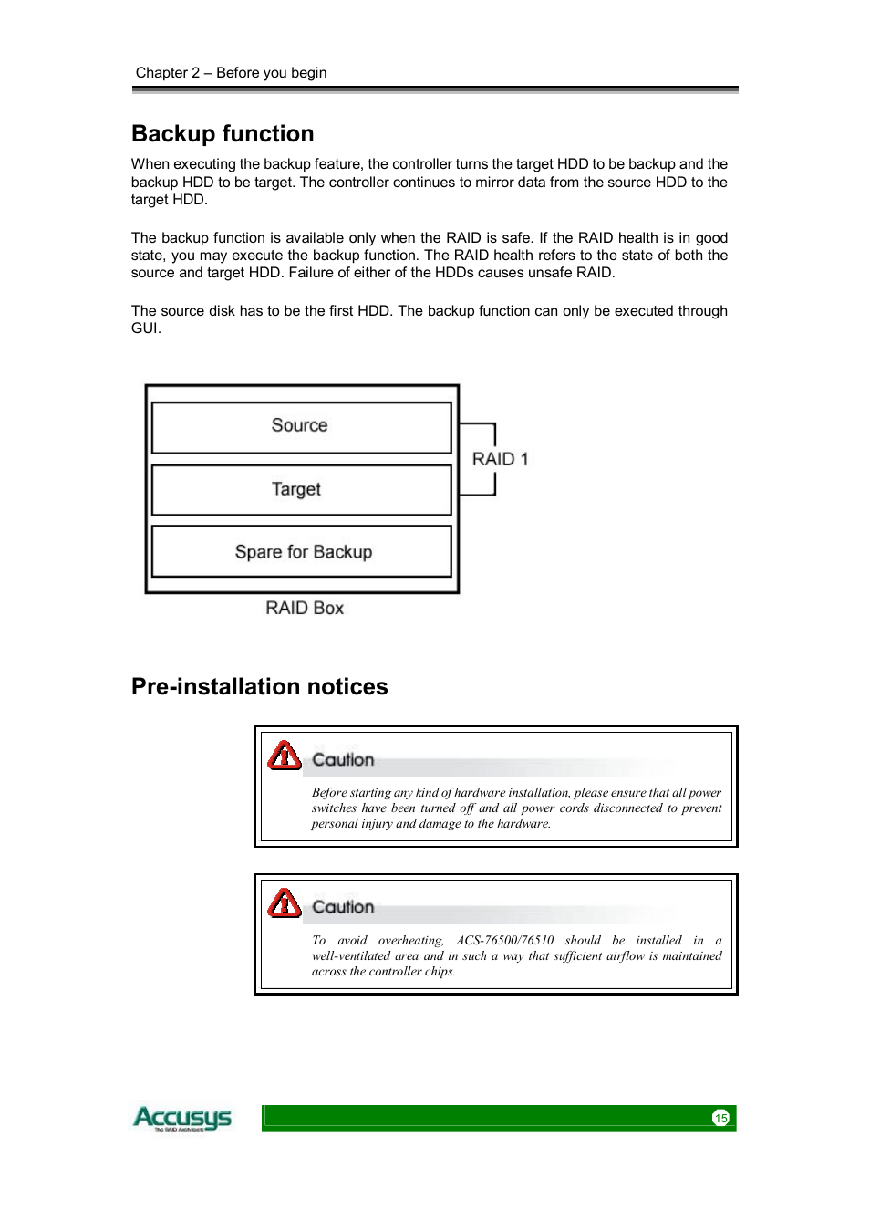 Backup function, Pre-installation notices | Accusys ACS-76510 User Manual | Page 15 / 34