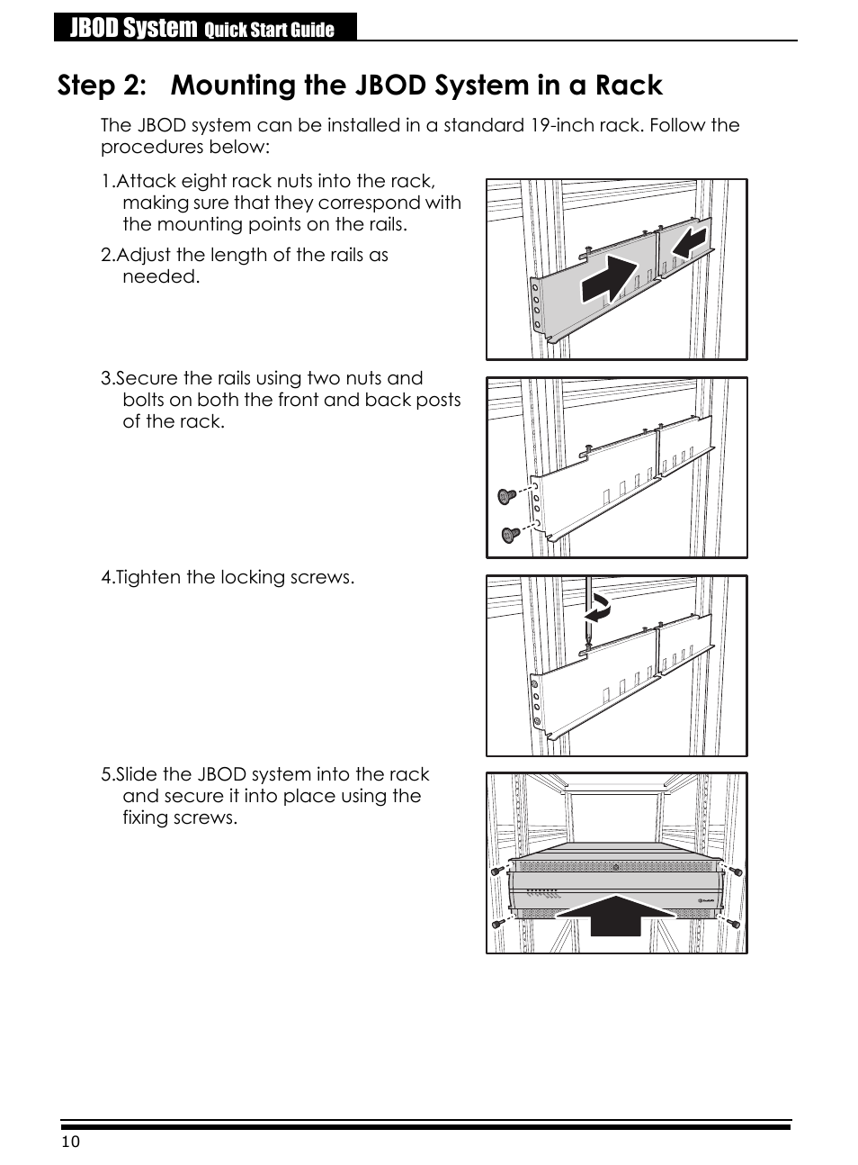 Step 2: mounting the jbod system in a rack, Adjust the length of the rails as needed, Tighten the locking screws | Jbod system, Quick start guide | Accusys ExaRAID A24U-SJ User Manual | Page 12 / 34