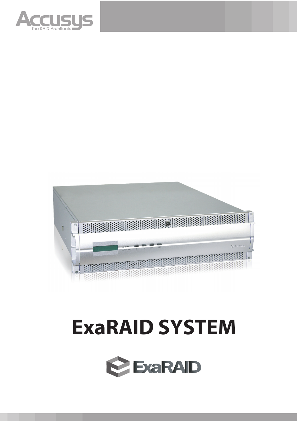 Exaraid system | Accusys ExaRAID A24U-SS User Manual | Page 2 / 53