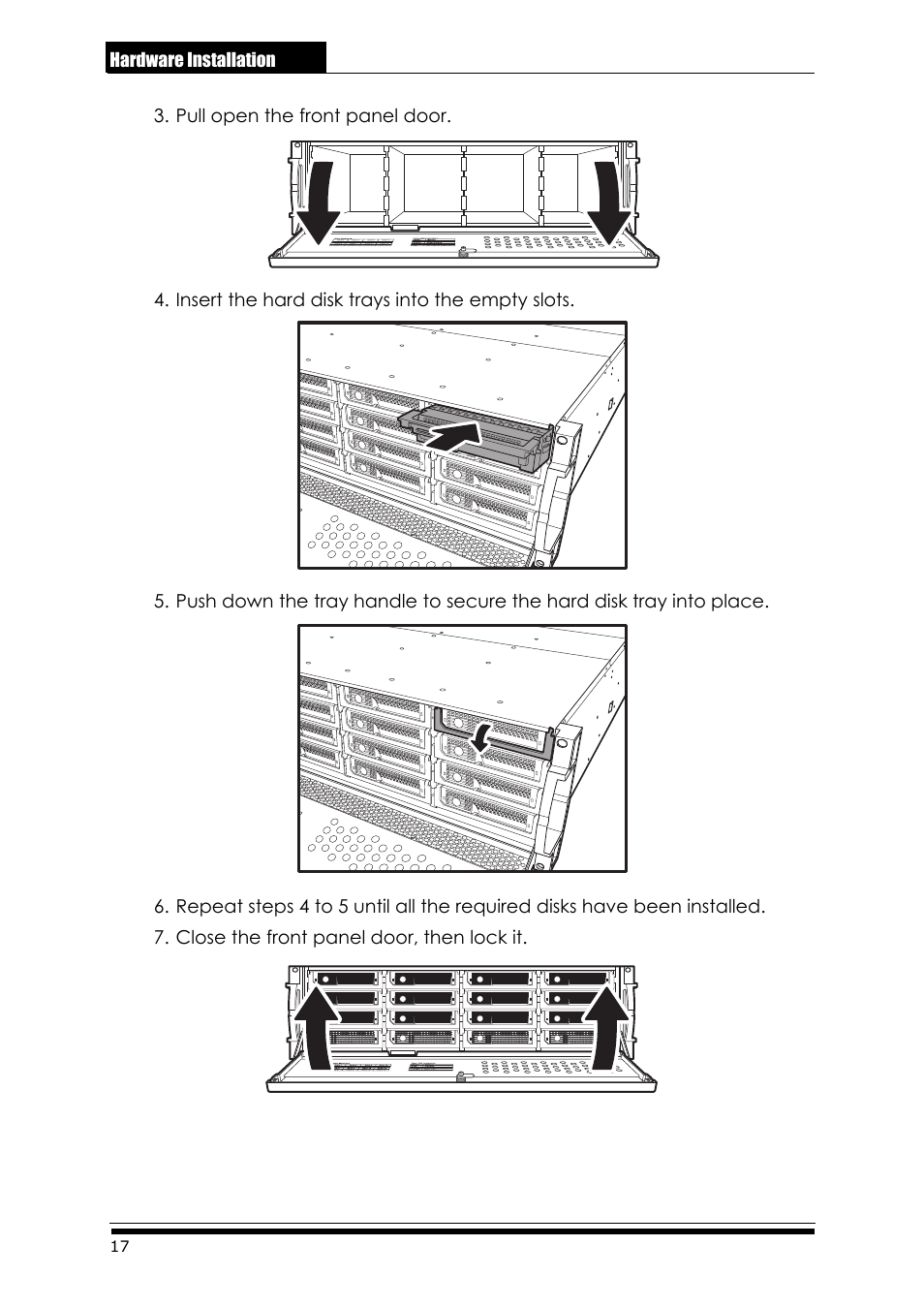 Pull open the front panel door, Insert the hard disk trays into the empty slots, Close the front panel door, then lock it | Accusys ExaRAID A24U-SS User Manual | Page 24 / 53