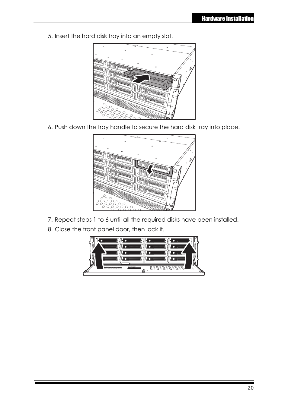 Insert the hard disk tray into an empty slot, Close the front panel door, then lock it | Accusys ExaRAID A24U-SS User Manual | Page 27 / 53