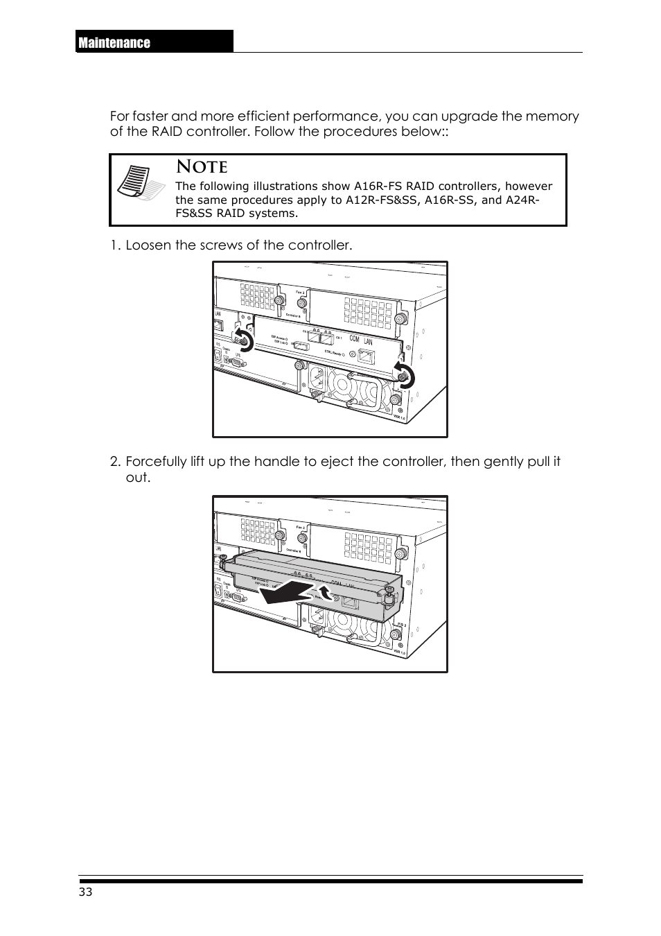 4 upgrading memory, Loosen the screws of the controller, 18 upgrading memory | Accusys ExaRAID A24U-SS User Manual | Page 40 / 53