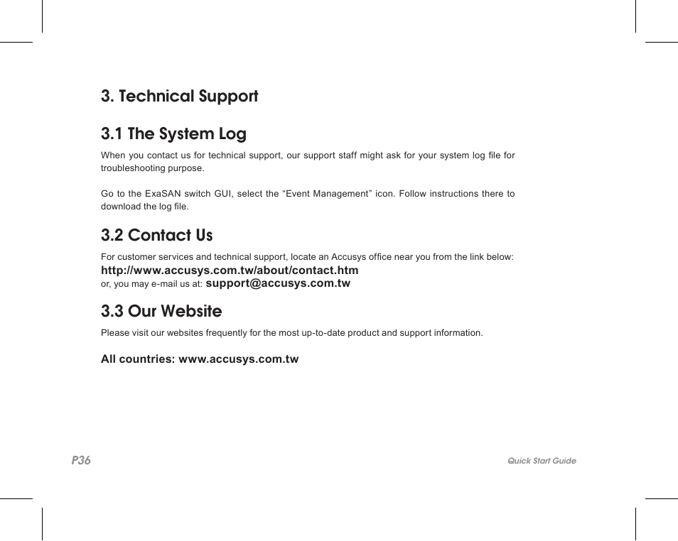 Technical support 3.1 the system log, 2 contact us, 3 our website | Accusys ExaSAN SW-08 User Manual | Page 38 / 40